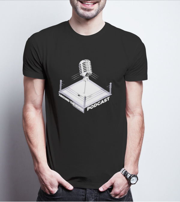 Around The Ropes Podcast Boxing Ring Microphone T-Shirt