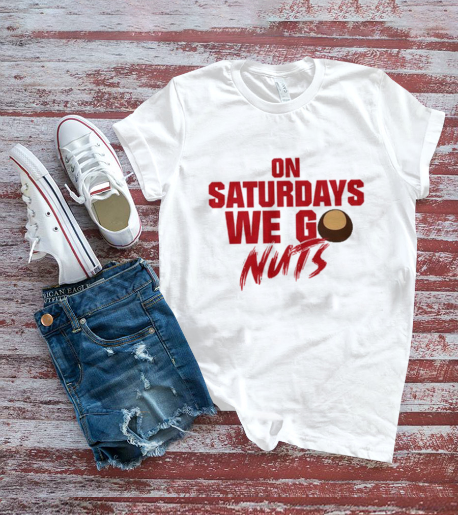 Osu Sports Fans On Saturdays We Go Nuts T-Shirt