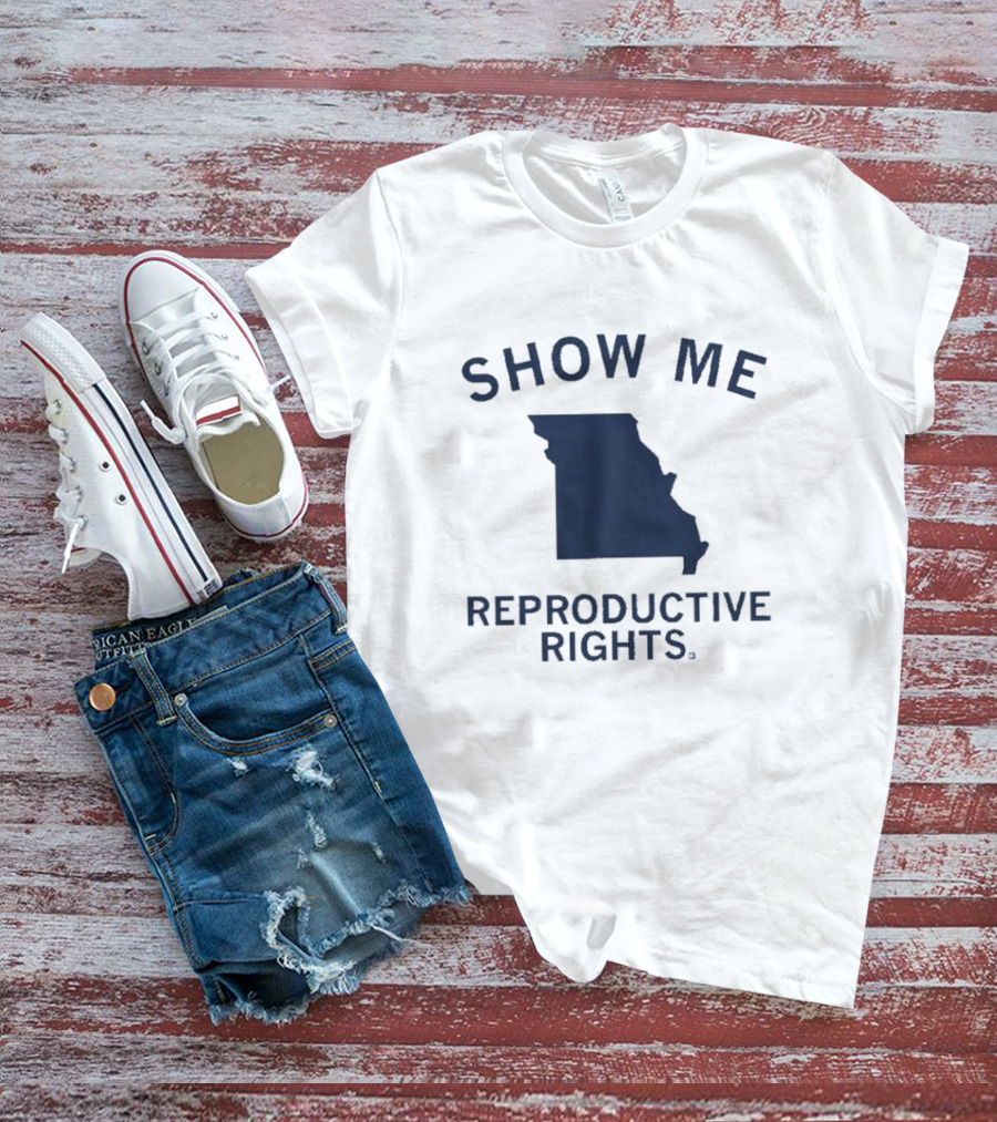 Show Me Reproductive Rights Missouri State Map T-Shirt