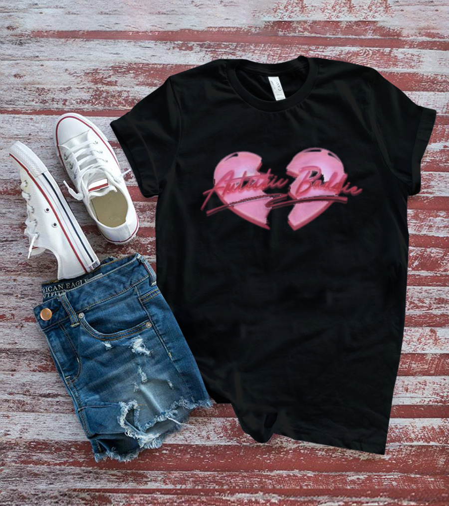 Autistic Baddie Broken Heart T-Shirt
