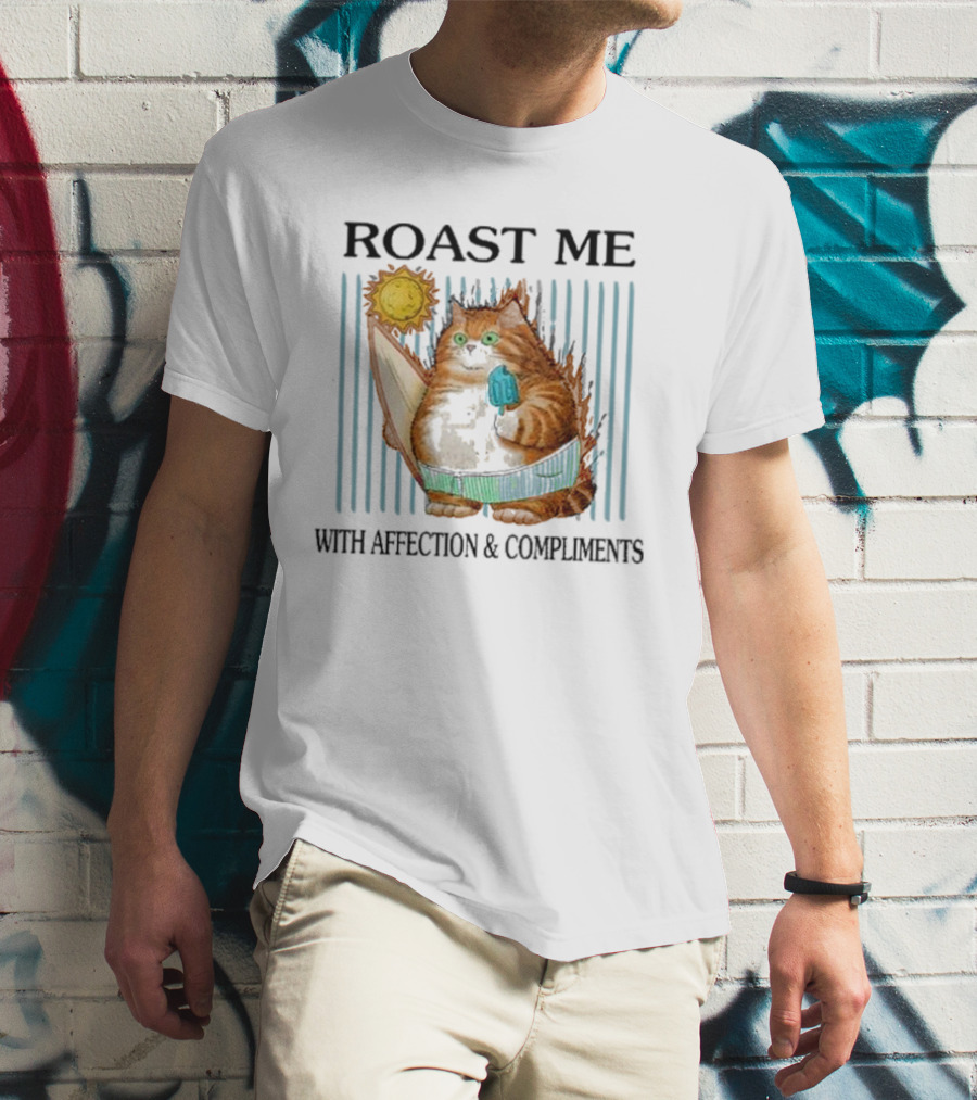 Roast Me Cat With Affection And Compliments Surfing Ice Cream Sun T-Shirt