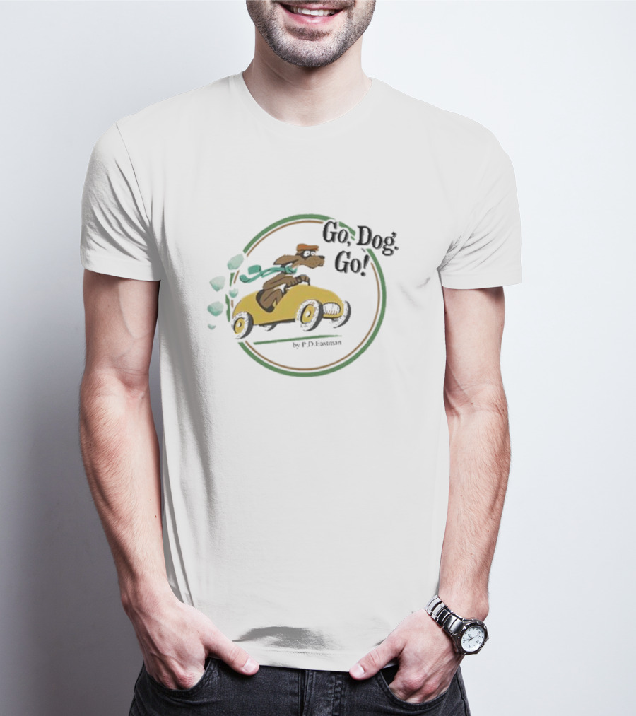 Go Dog Go Beto O'Rourke By P.D. Eastman T-Shirt
