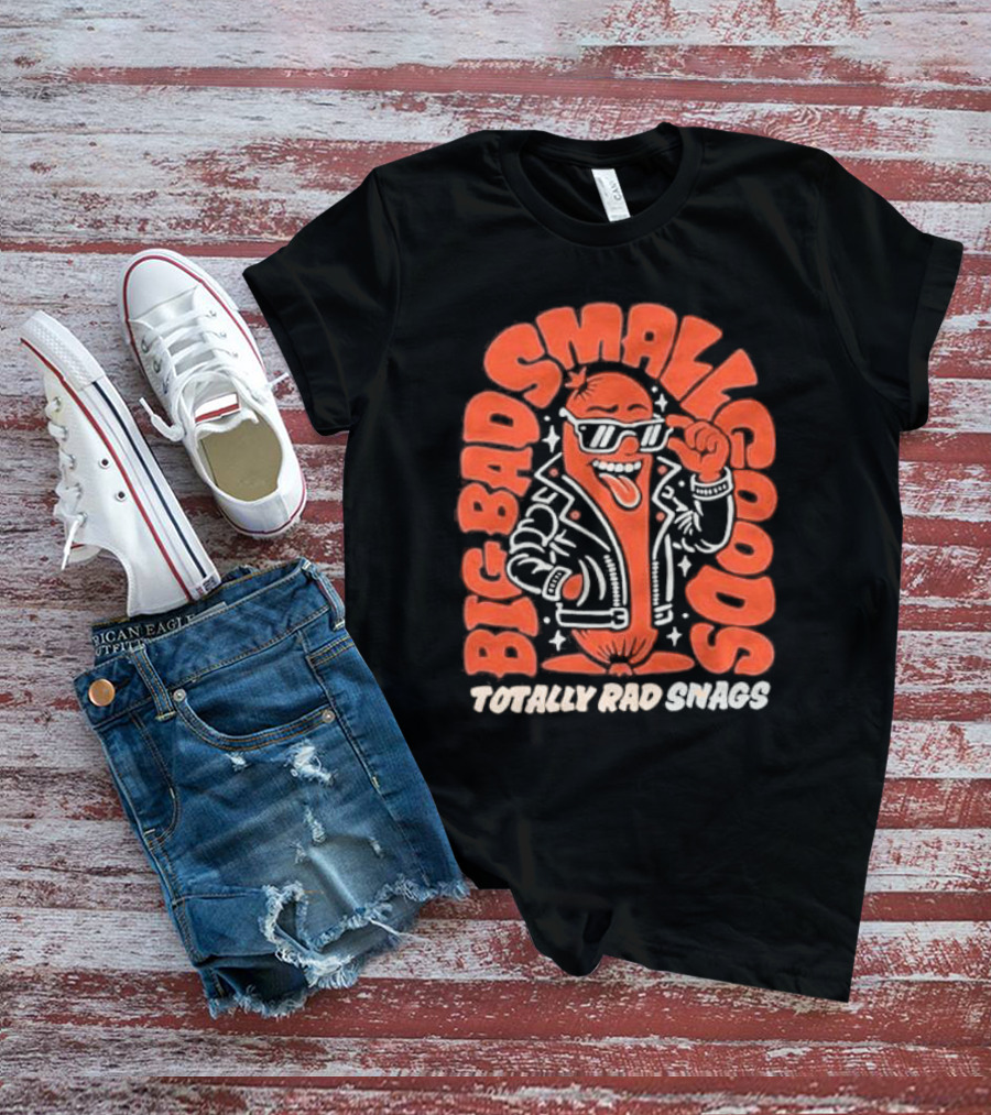 Totally Rad Snags Big Bad Smallgoods Cool Sausage In Leather Jacket T-Shirt