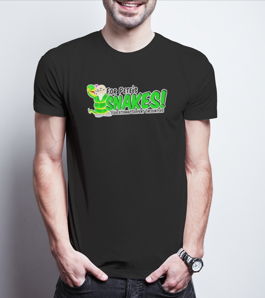 For Pete’s Snakes Educational Serpent Encounters Interactive Experience T-Shirt