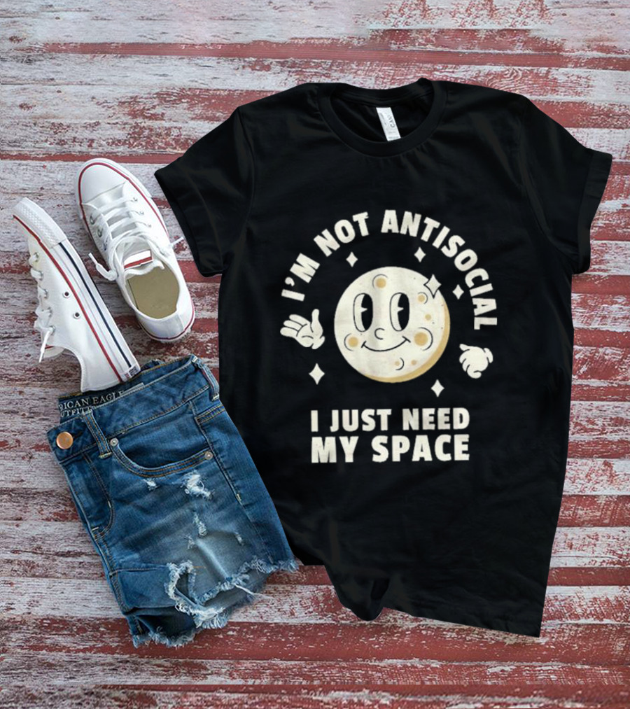 I'm Not Antisocial I Just Need My Space Moon Retro Cartoon T-Shirt