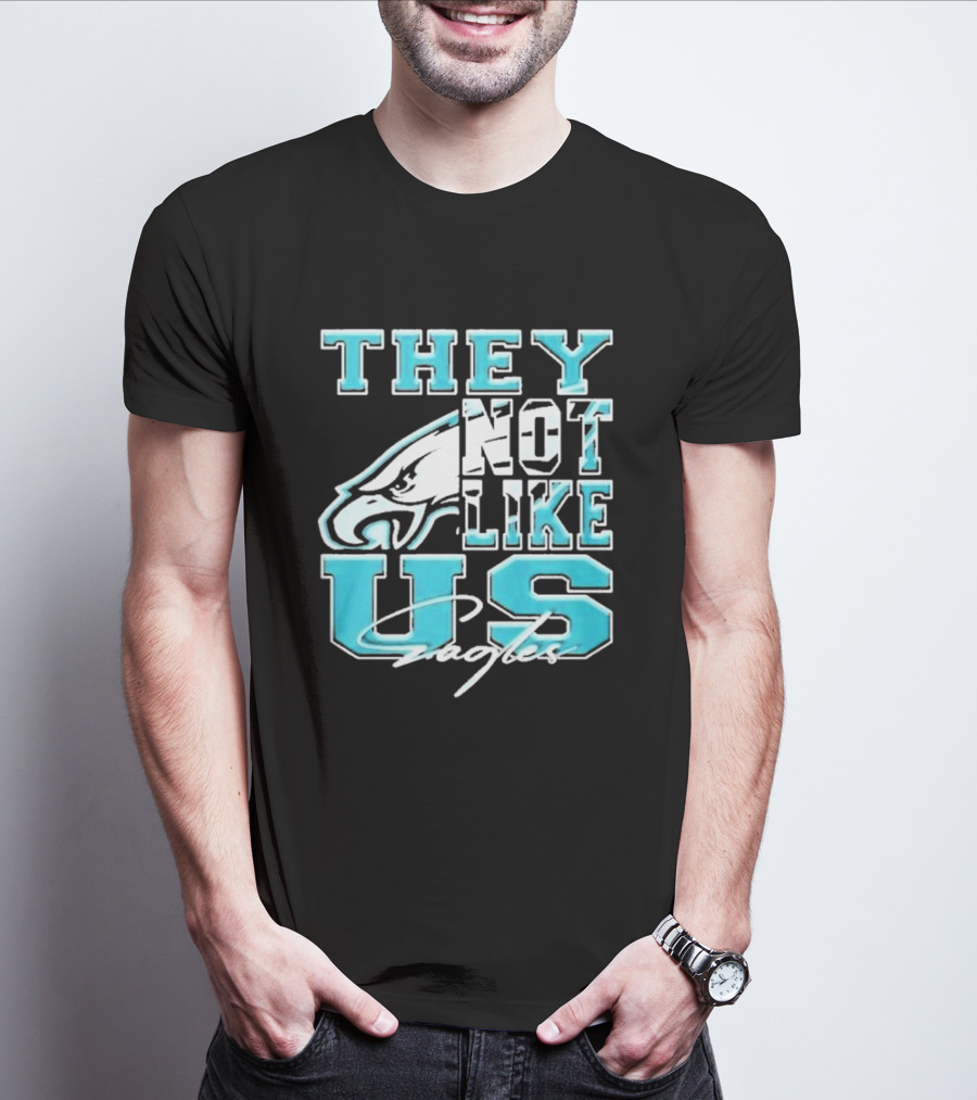 They Not Like Us Eagles Philadelphia T-Shirt