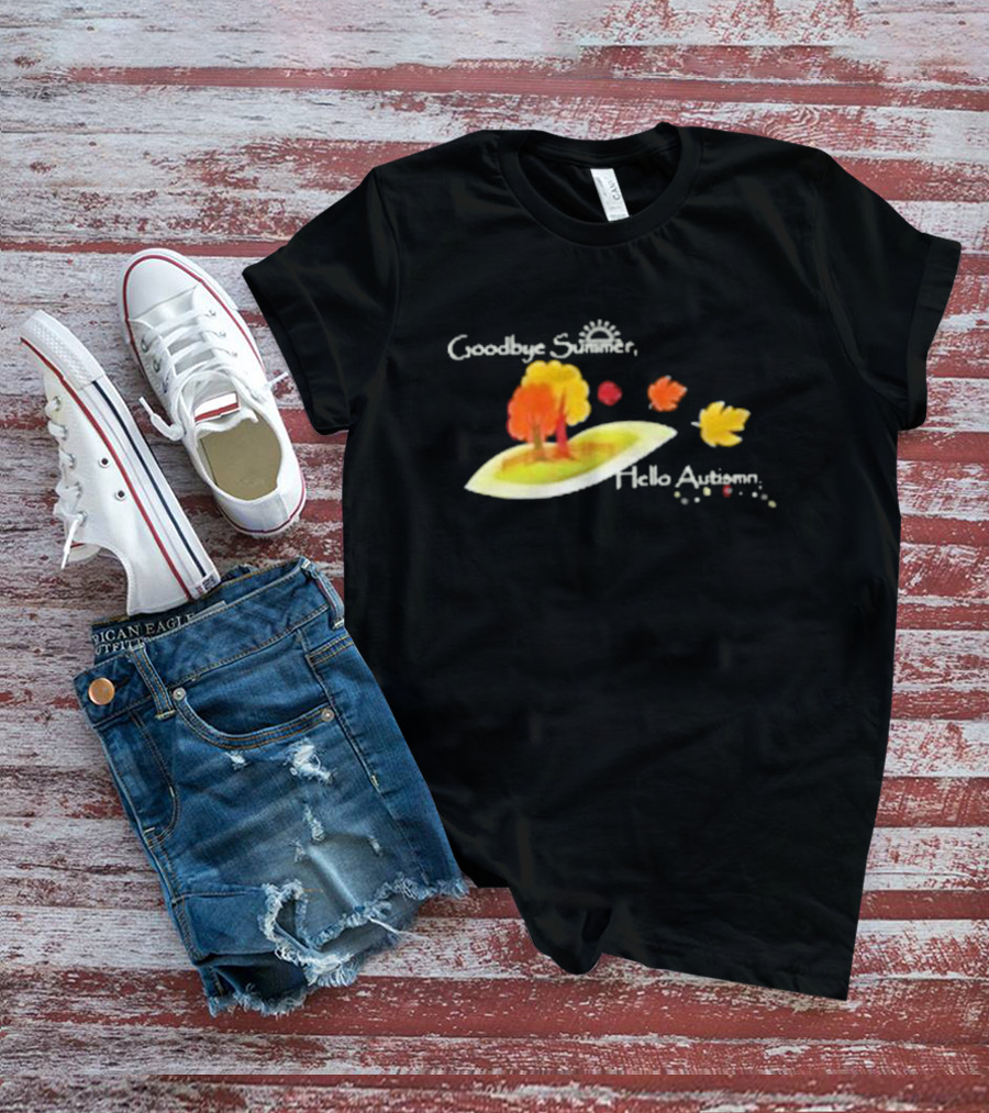 Goodbye Summer Hello Autumn With Colorful Falling Leaves And Trees T-Shirt