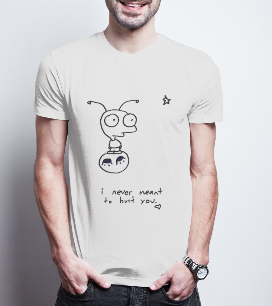 I Never Meant To Hurt You Cartoon Alien And Star T-Shirt