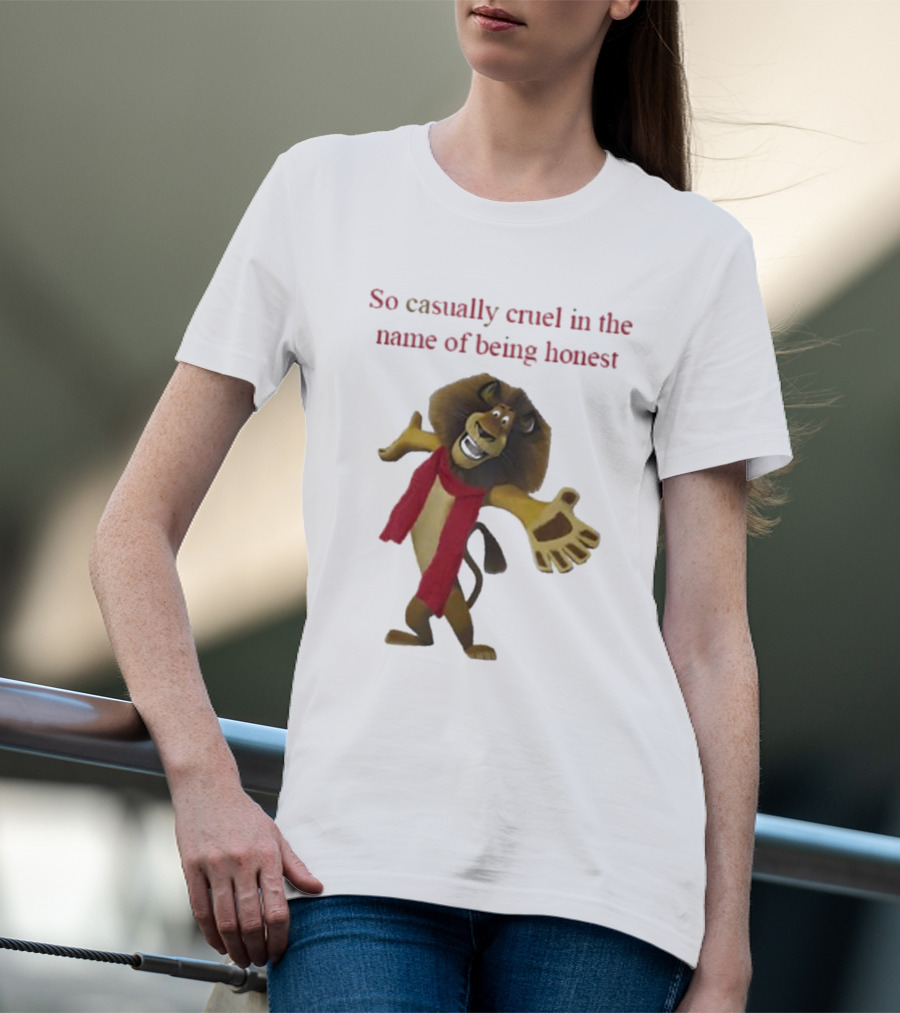 So Casually Cruel In The Name Of Being Honest Lion Character In Red Scarf T-Shirt