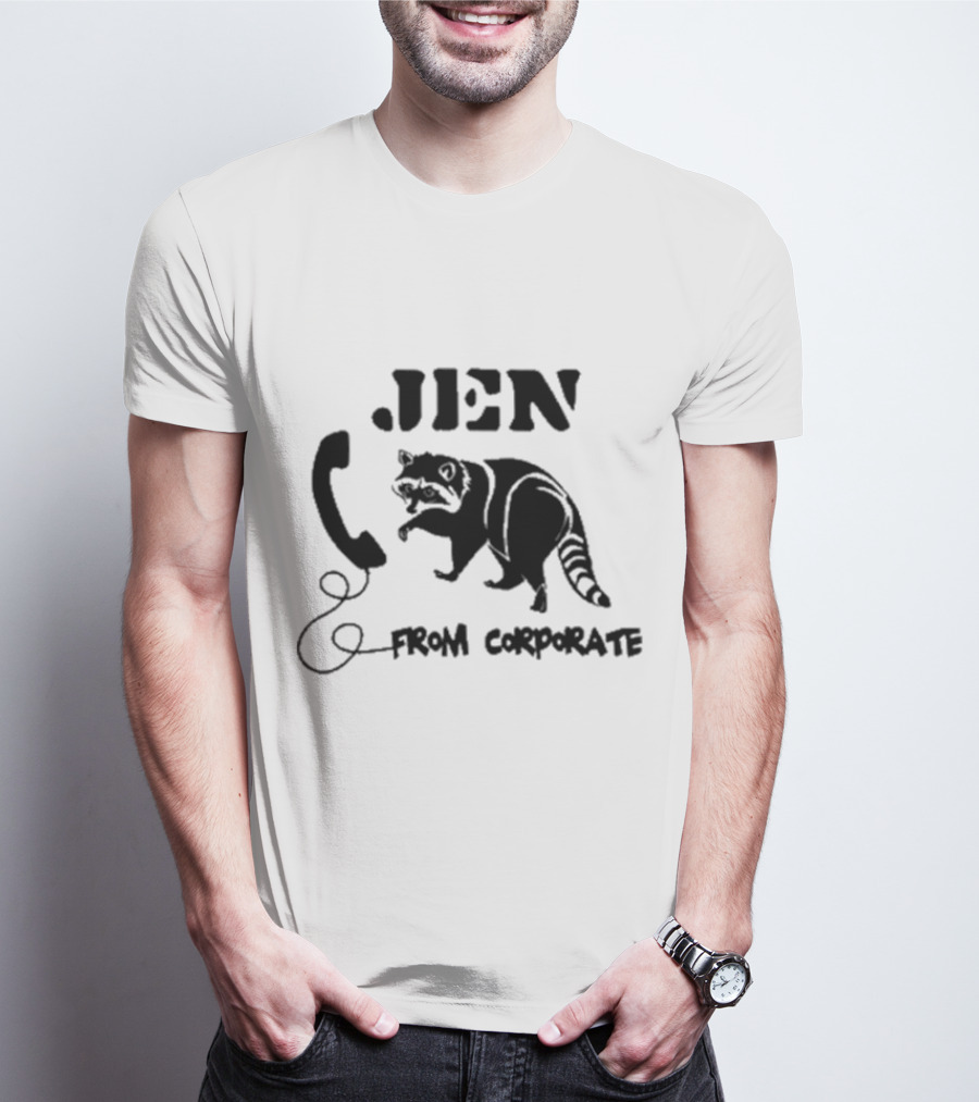 W0ahhkate Jen From Corporate Raccoon Telephone T-Shirt