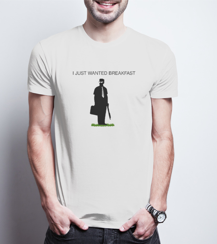 Michael Douglas I Just Wanted Breakfast Silhouette Don’t Tread On Breakfast T-Shirt