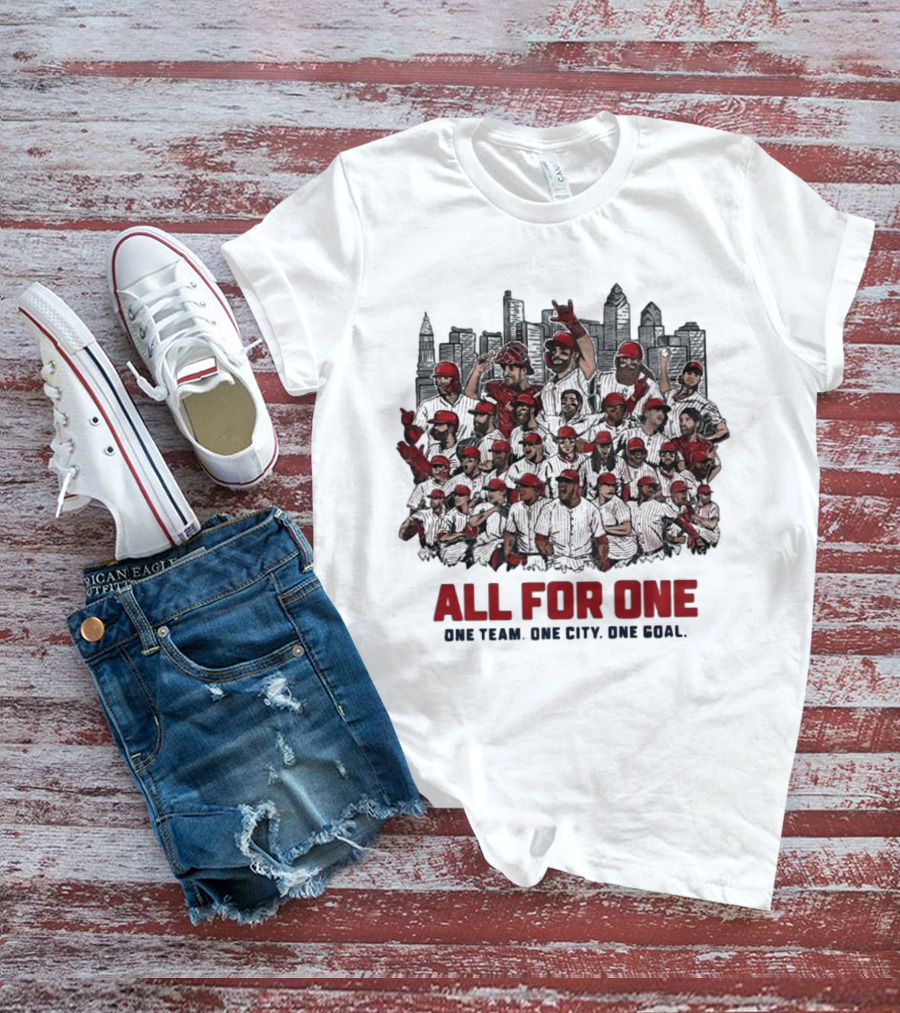 Phillies All For One Team City Goal Baseball Unity T-Shirt