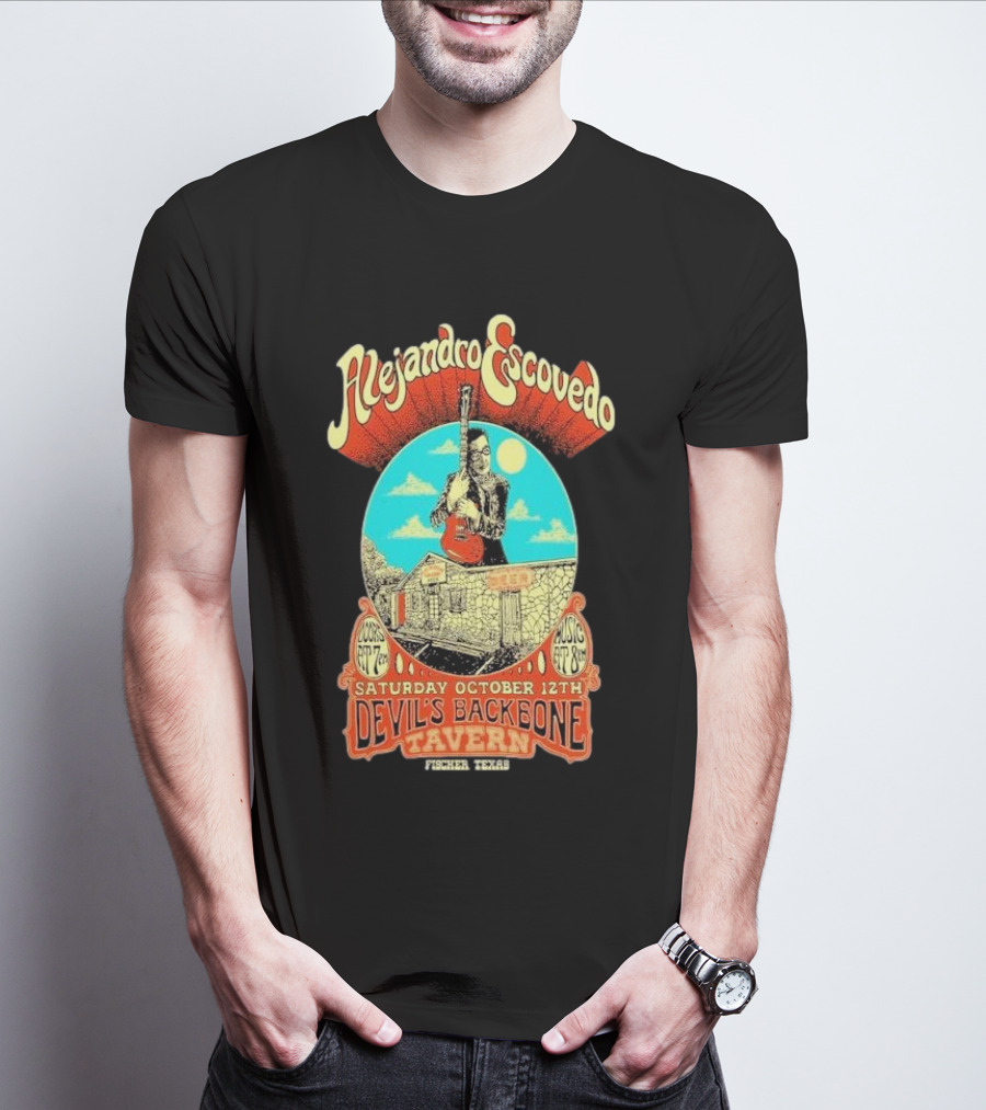 Alejandro Escovedo Live Performance Saturday October 12th Devil's Backbone Tavern Fischer Texas T-Shirt