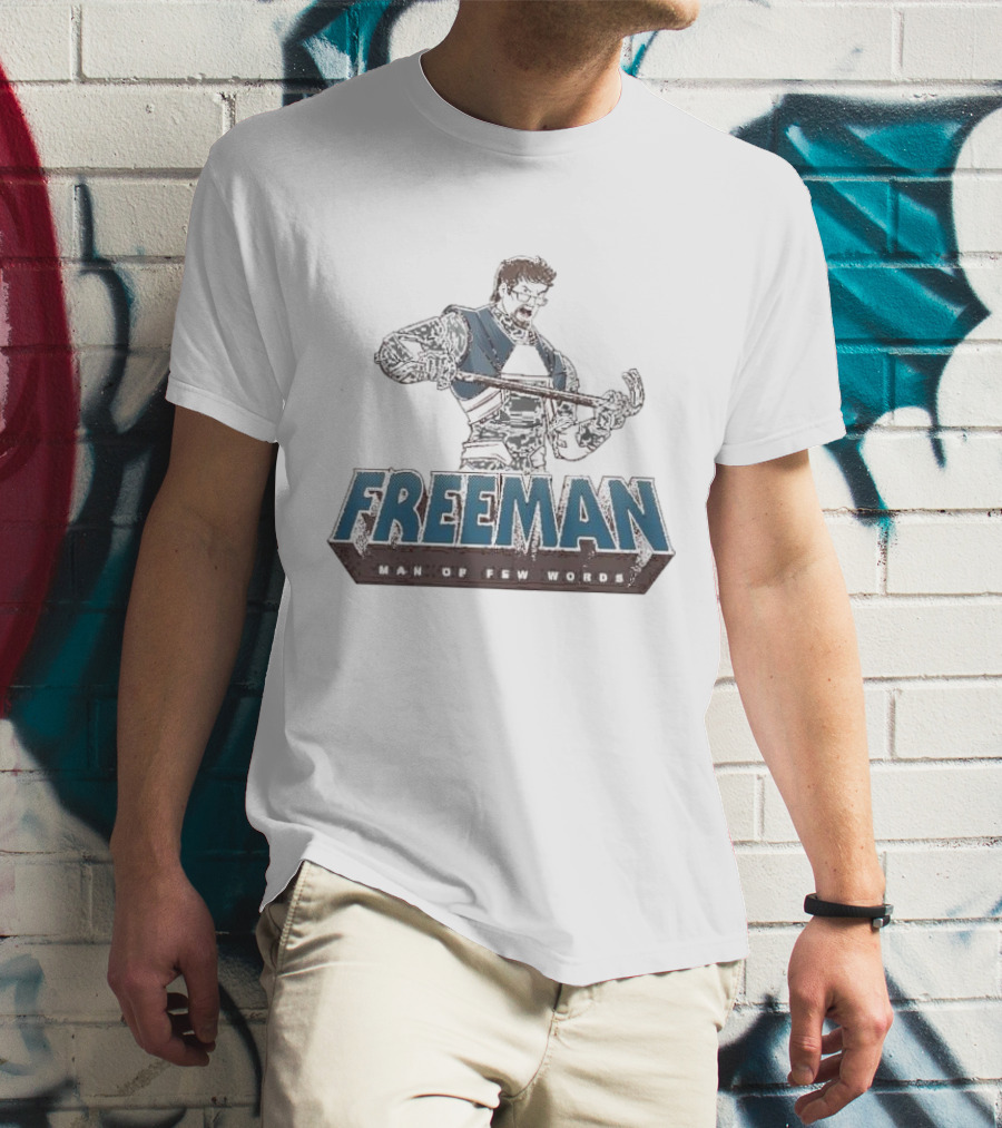 Freeman Man Of Few Words Crowbar Hero T-Shirt