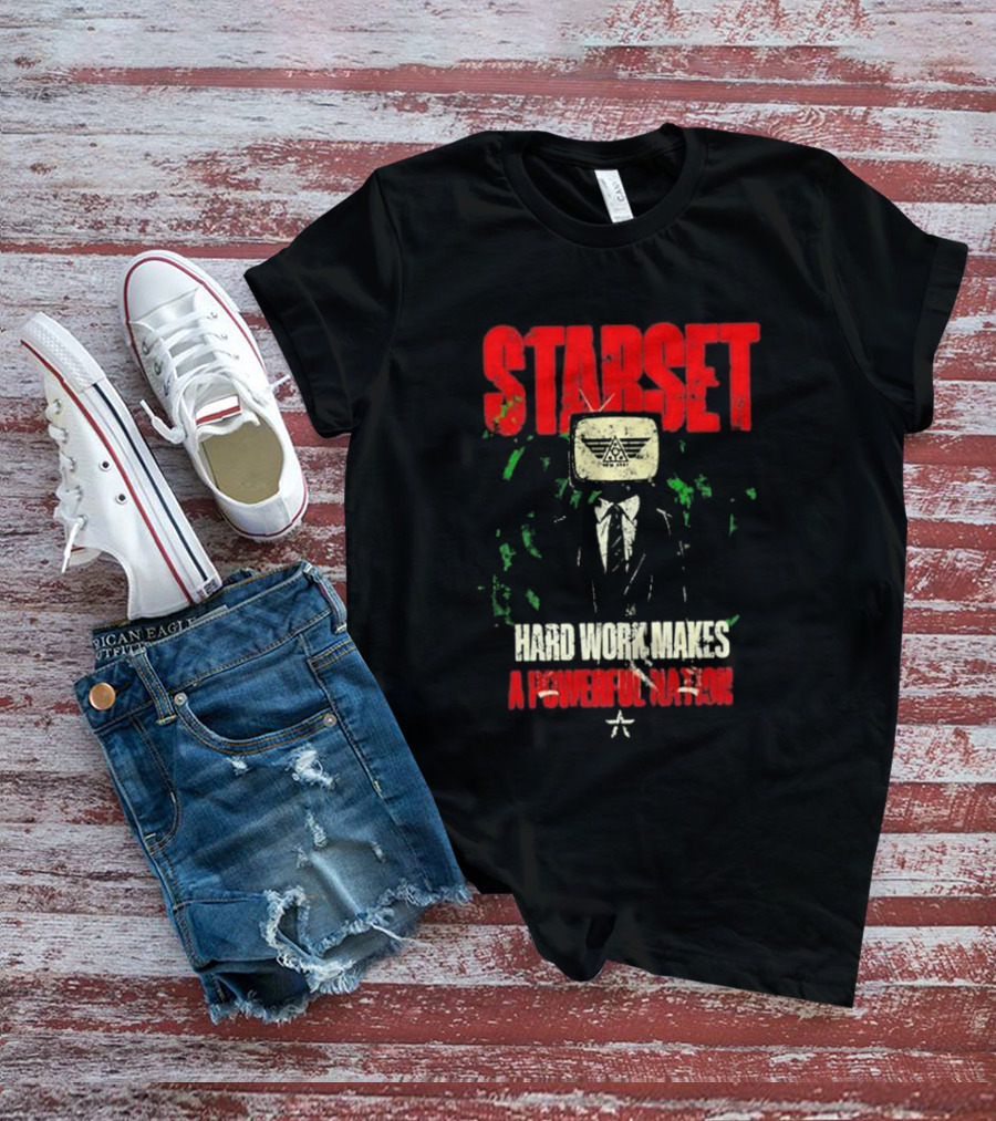 Starset Hard Work Makes A Powerful Nation Television Head Suit T-Shirt