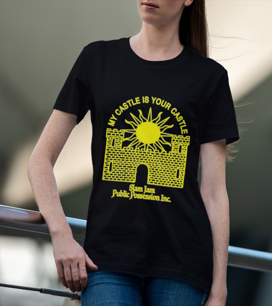 My Castle Is Your Castle Sun Design Slam Jam Public Possession Inc T-Shirt