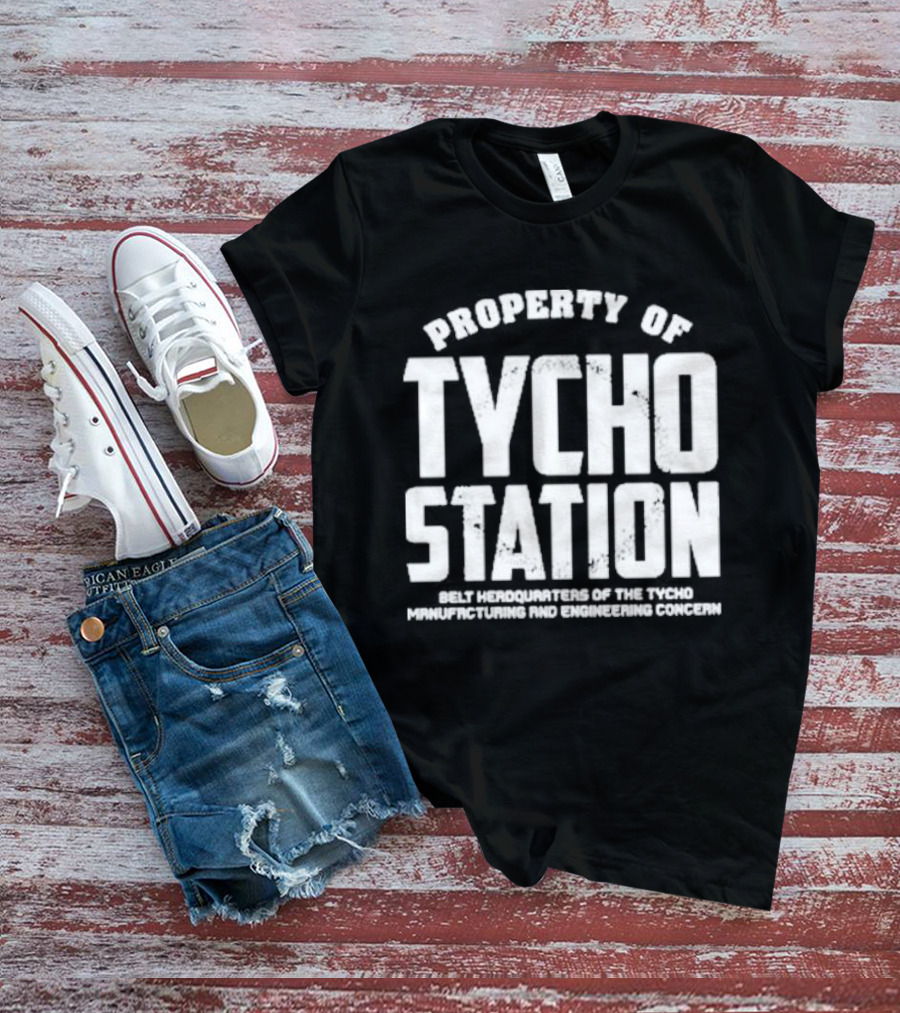 Property Of Tycho Station Belt Headquarters Tycho Manufacturing And Engineering Concern T-Shirt
