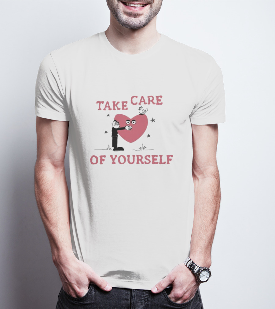 Take Care Of Yourself Heart With Cartoon Character And Bird T-Shirt