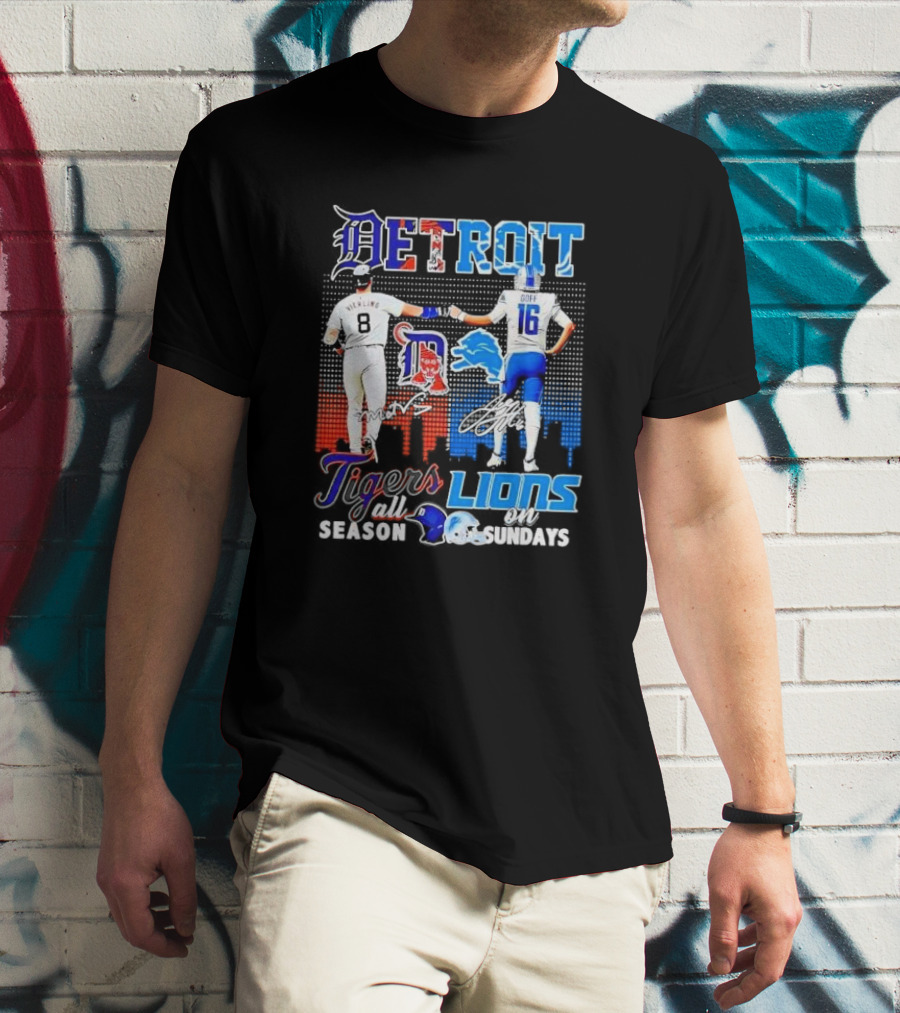 Detroit Tigers And Lions All Season On Sundays Verlander Goff Signatures T-Shirt
