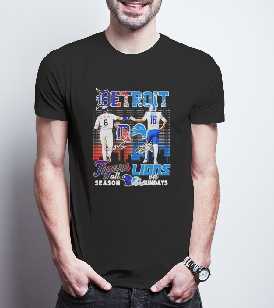 Detroit Tigers And Lions All Season On Sundays Verlander Goff Signatures T-Shirt