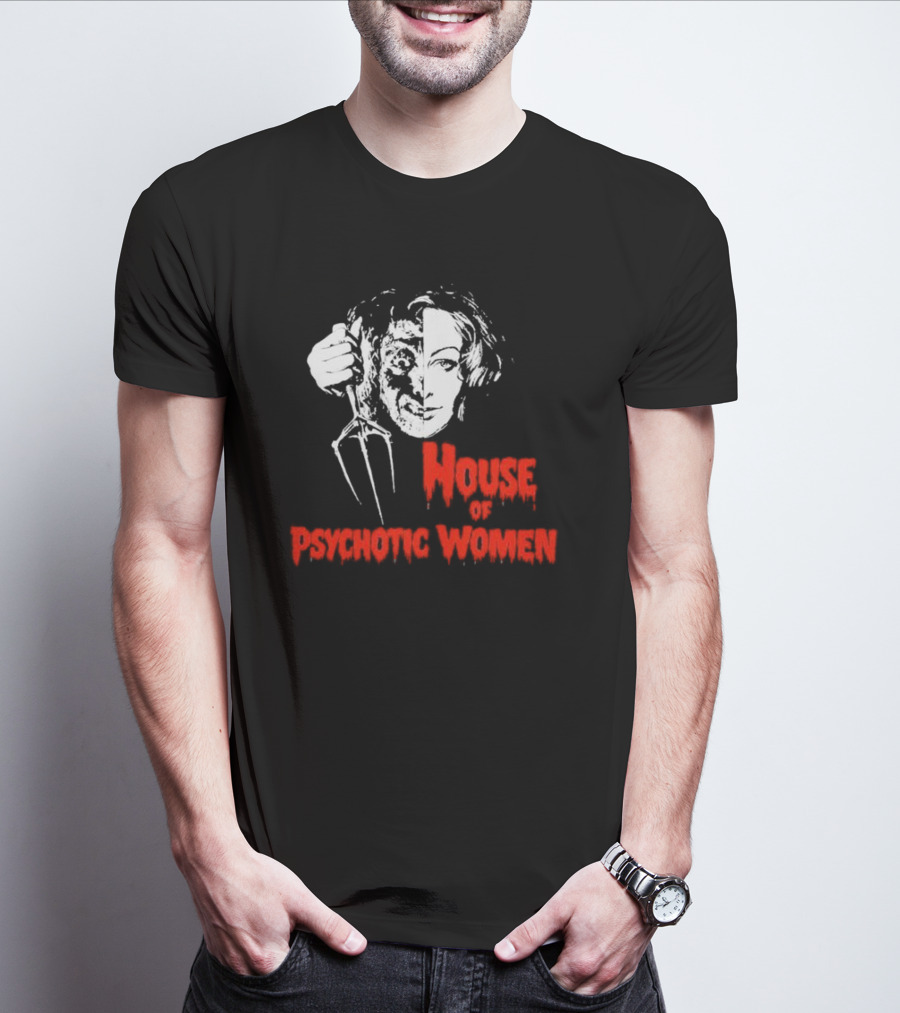 House Of Psychotic Women Vintage Horror T-Shirt