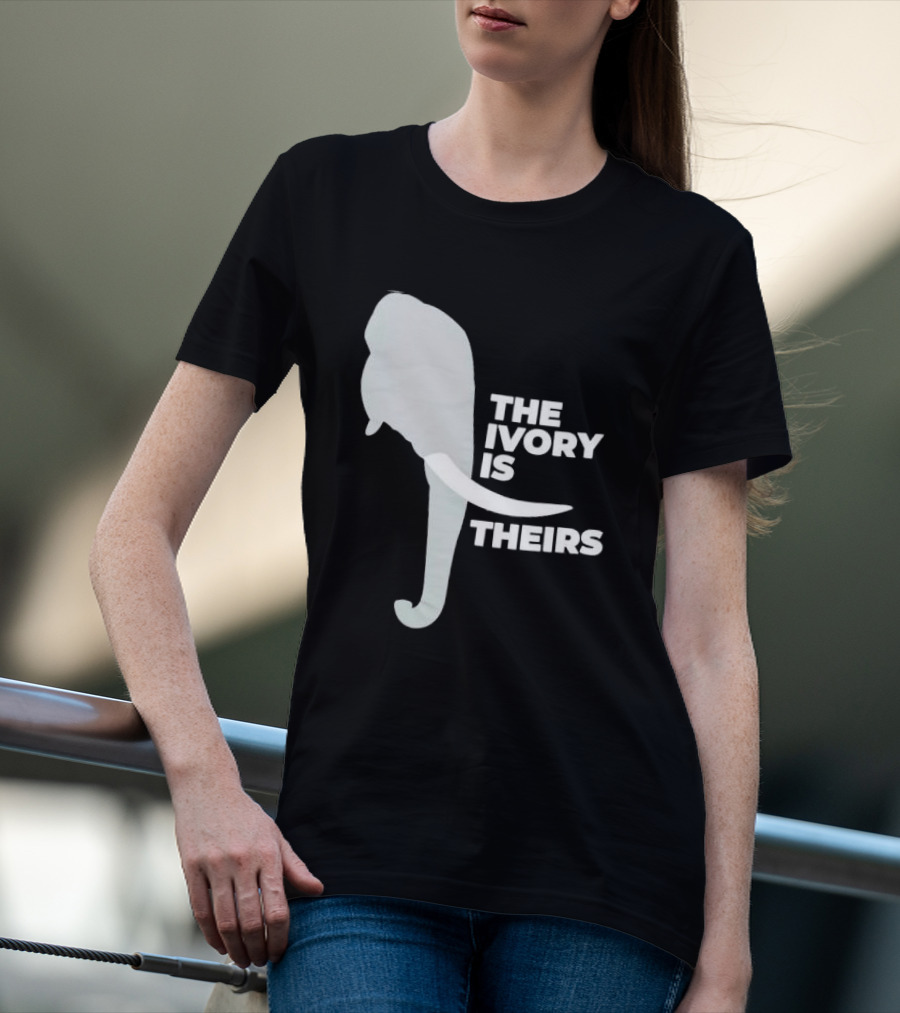 THE IVORY IS THEIRS ELEPHANT T-Shirt