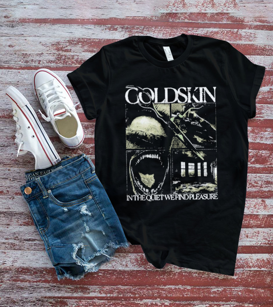COLDSKIN In The Quiet We Find Pleasure T-Shirt