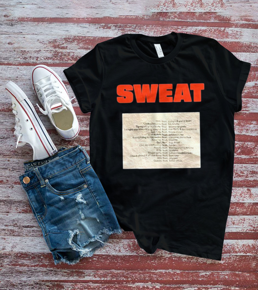 SWEAT Crumpled Up Set List Featuring Robyn, Ariana Grande, Khalid, Halsey, Lana Del Rey, Billie Eilish T-Shirt