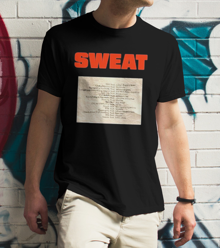 SWEAT Crumpled Up Set List Featuring Robyn, Ariana Grande, Khalid, Halsey, Lana Del Rey, Billie Eilish T-Shirt