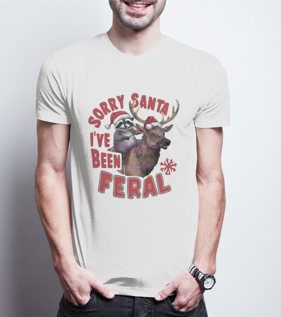 Sorry Santa I've Been Feral Raccoon Christmas Reindeer Santa Hat T-Shirt