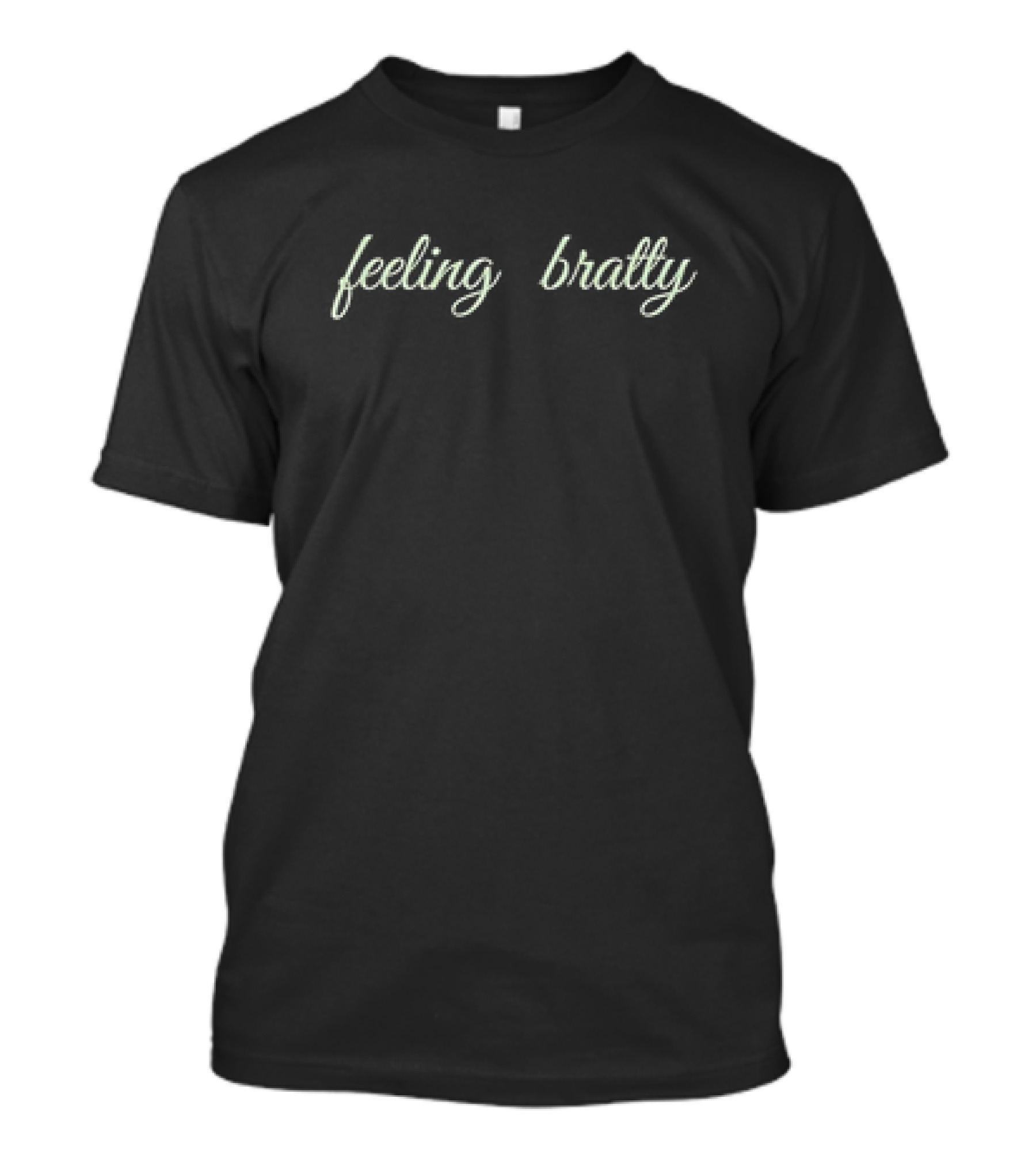 Feeling Bratty Classic T-Shirt
