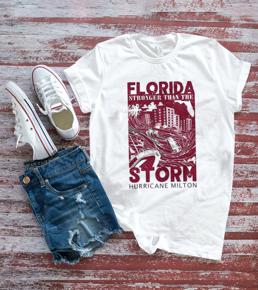 Florida Stronger Than The Storm Hurricane Milton T-Shirt