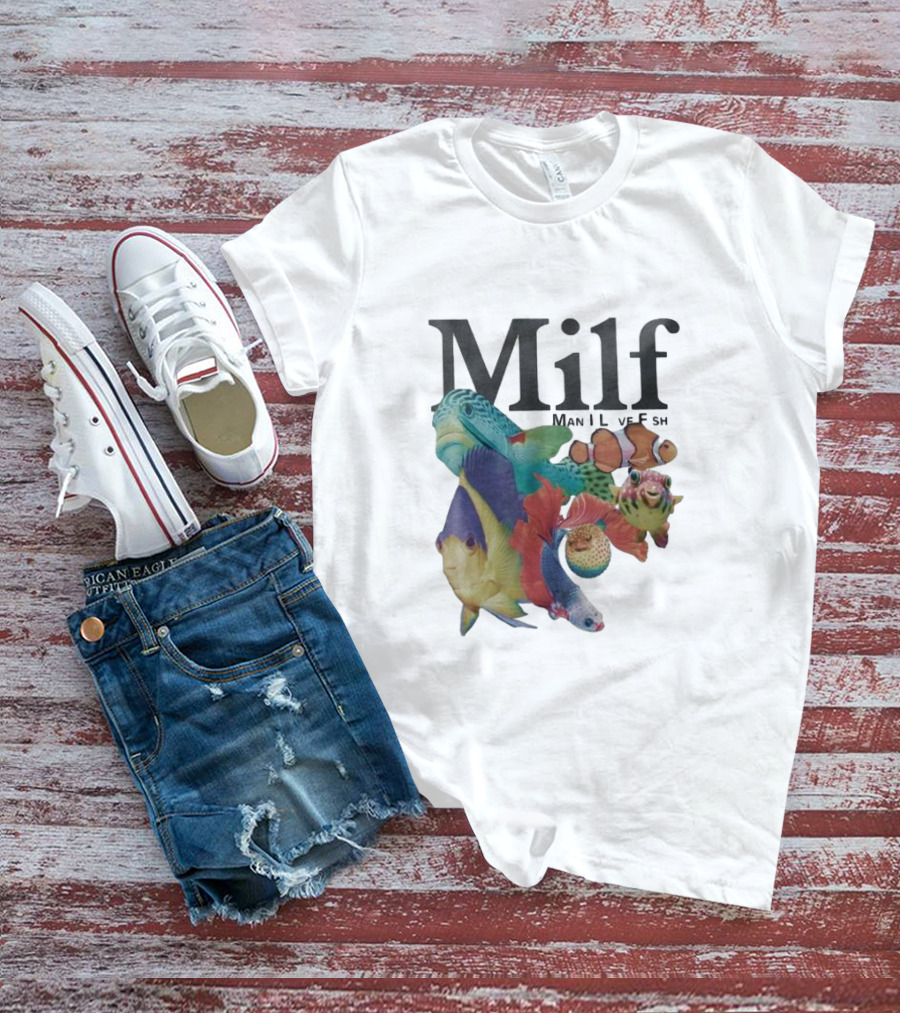 Milf Man I Love Fish Colorful Fish Collage T-Shirt