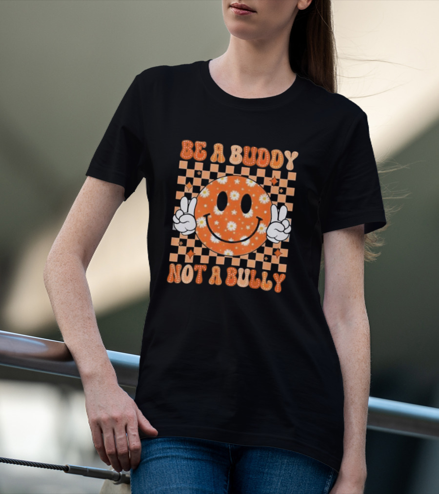 Be A Buddy Not A Bully Unity Day Orange Peace Sign Smile Face T-Shirt