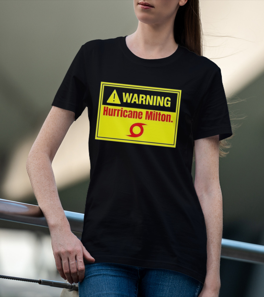 WARNING Hurricane Milton T-Shirt