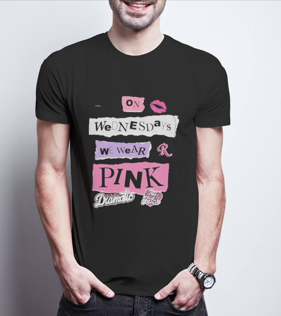 On Wednesdays We Wear Pink Mean Girls Drama Queen Fetch Lips T-Shirt