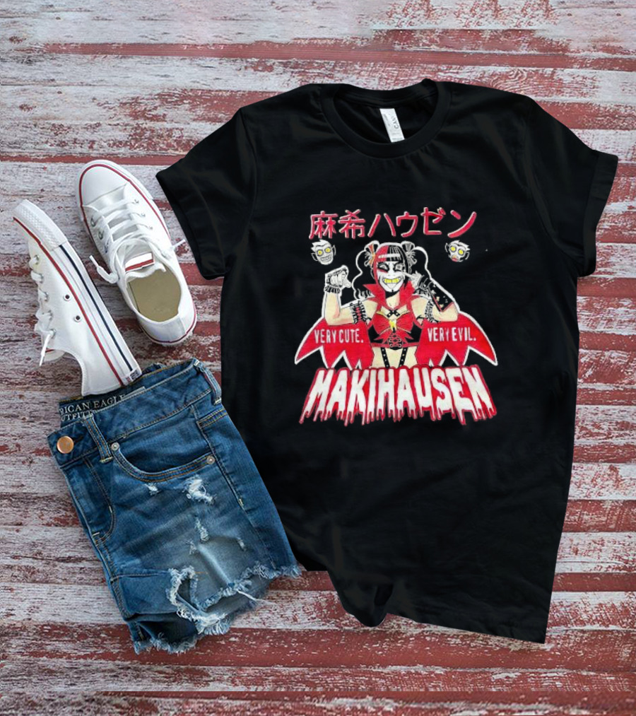 Very Cute Very Evil Makihausen Japanese Text Cartoon Character T-Shirt