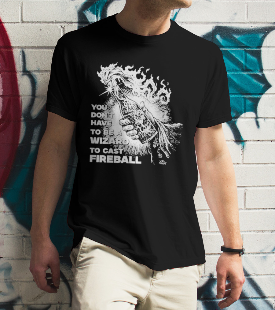 You Don't Have To Be A Wizard To Cast Fireball Diablo Macabre Flame Bottle T-Shirt