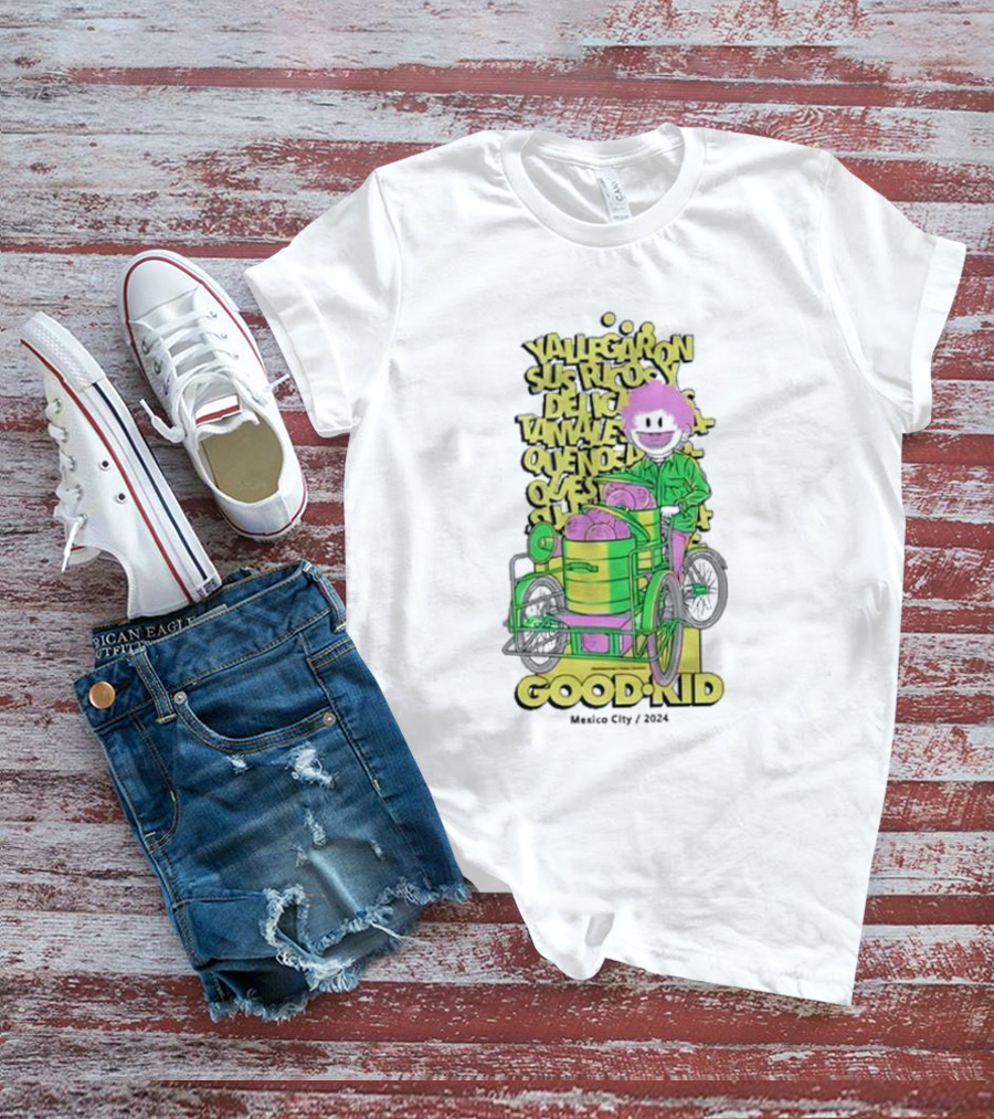 GOOD KID VAVAVA LLEGARON SURTIDOS DE MACUARRONES MEXICO CITY T-Shirt