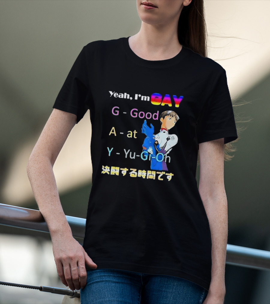 Yeah I’m GAY Good At Yu-Gi-Oh Anime Character T-Shirt