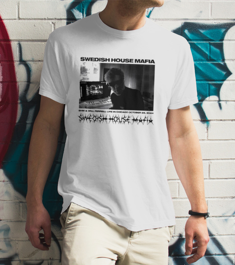 SWEDISH HOUSE MAFIA SHM And WILL FERRELL LIVE IN CHICAGO OCTOBER 26 T-Shirt