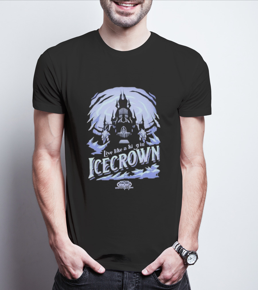World Of Warcraft Live Like A King In Icecrown Lich King Icecrown Blue T-Shirt