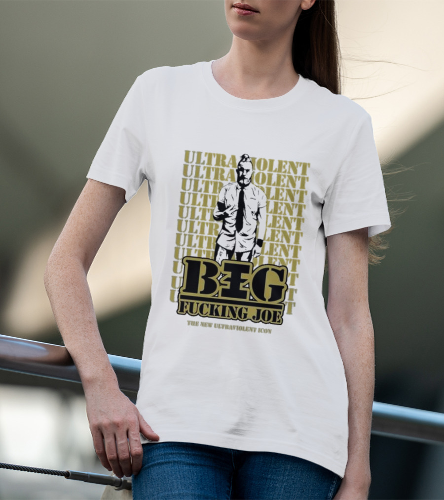 BIG FCKING JOE ULTRAVIOLENT ICON NEW ULTRAVIOLENT T-Shirt