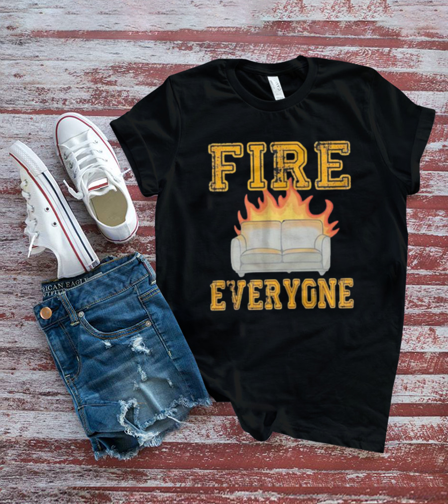 Fire Everyone Couch On Flames T-Shirt