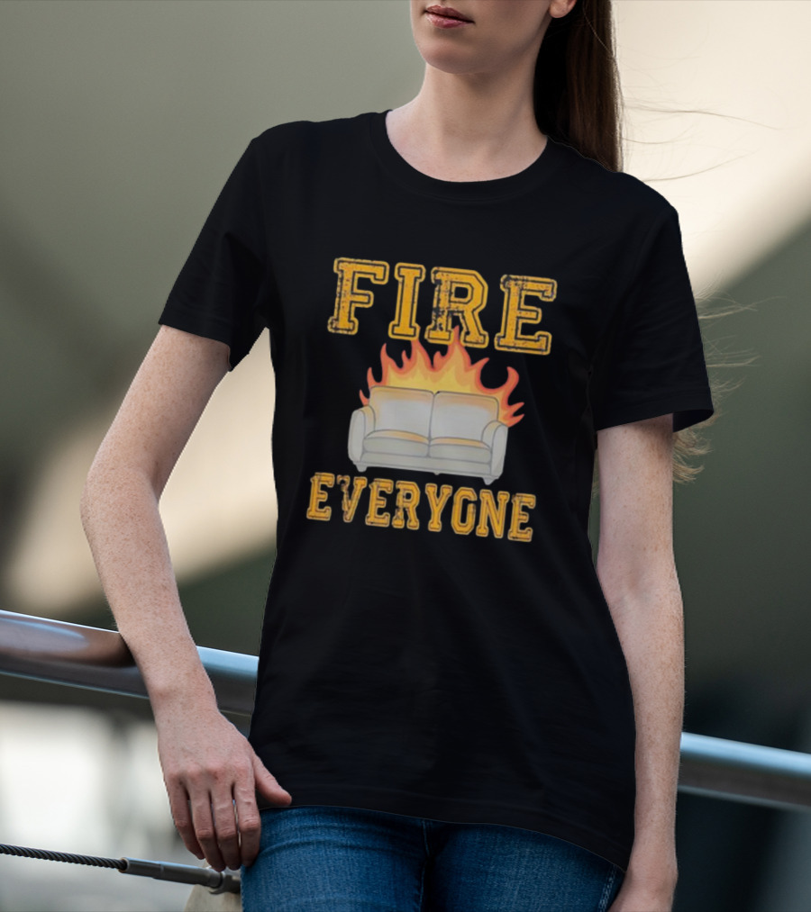 Fire Everyone Couch On Flames T-Shirt