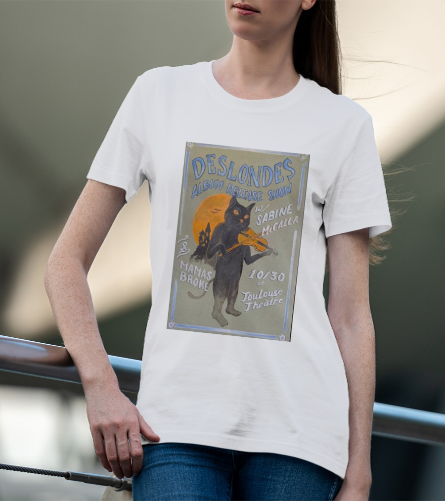 The Deslondes Album Release Show W/ Sabine McCalla Mamas Broke 10/30 At Toulouse Theatre T-Shirt