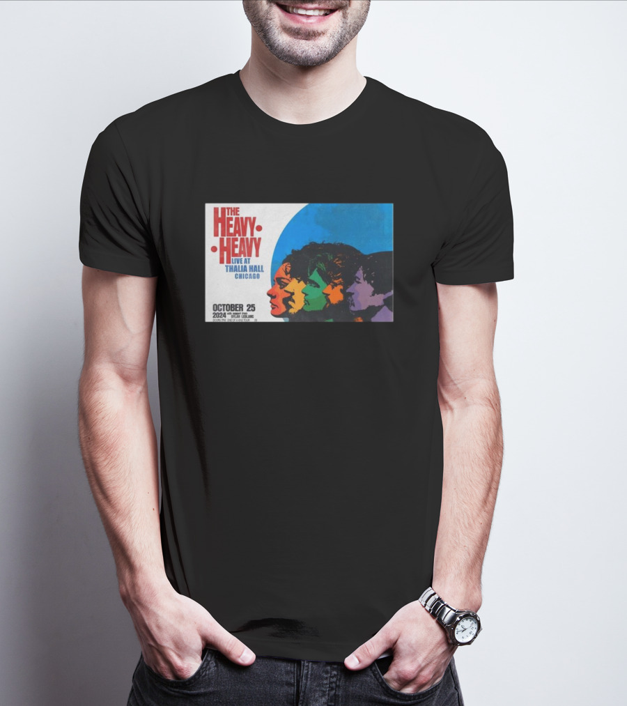 The Heavy Heavy Live At Thalia Hall Chicago October 25 T-Shirt