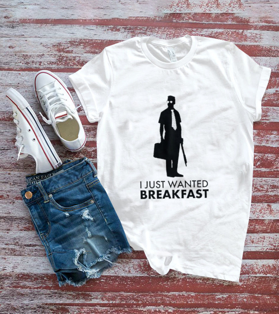 I Just Wanted Breakfast D-Fens T-Shirt