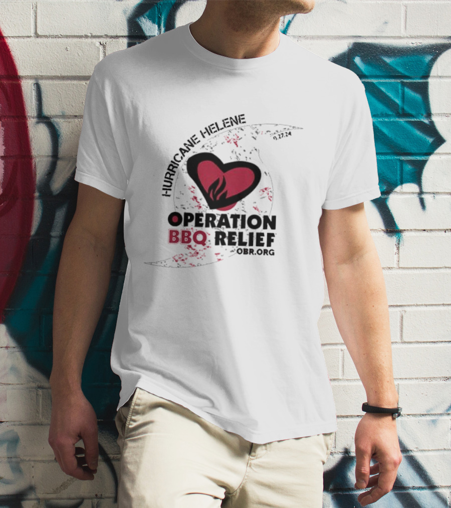 Hurricane Helene Operation BBQ Relief OBR.org Heart Flame 9.27.24 T-Shirt