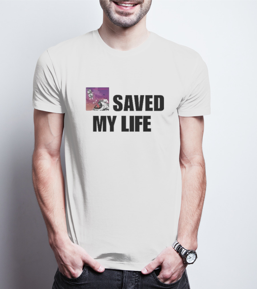 Saved My Life Mr. Goofy Ahh T-Shirt